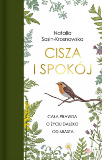 Okładka książki Cisza i spokój Natalii Sosin-Krosnowskiej
